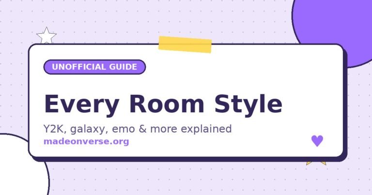 madeonverse room styles
